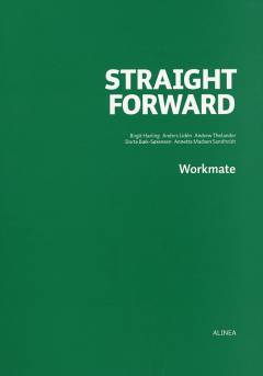 Straight forward -- Workmate