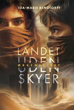 Landet uden skyer - ørkenskibet
