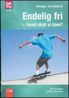 Endelig fri - hvad skal vi lave? (Letlæsning)