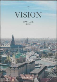 Vision Danmark 2050