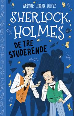 Sherlock Holmes - de tre studerende