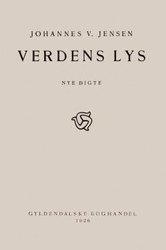Verdens Lys : nye Digte