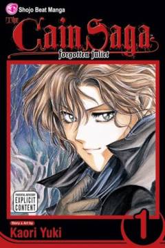 The Cain saga. Vol. 1 : Forgotten Juliet