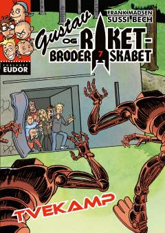 Gustav og Raketbroderskabet. 7 : Tvekamp