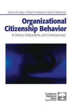 Organizational citizenship behavior : its nature, antecedents, and consequences