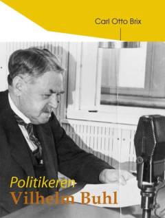 Politikeren Vilhelm Buhl