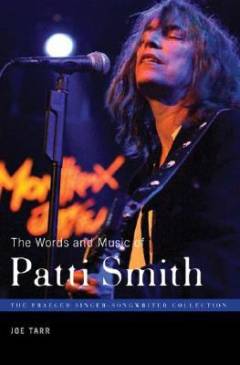 The words and music of Patti Smith