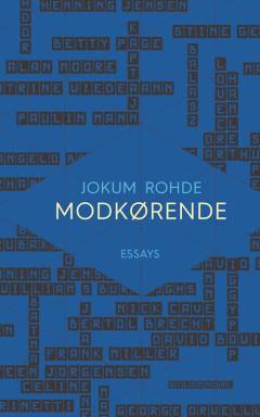 Modkørende : essays