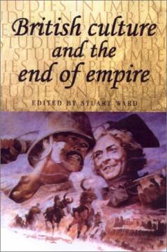 British culture and the end of empire