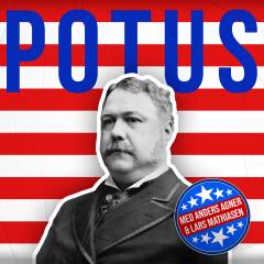 POTUS. 21 : Chester A. Arthur