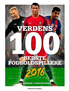Verdens 100 bedste fodboldspillere. Årgang 2016
