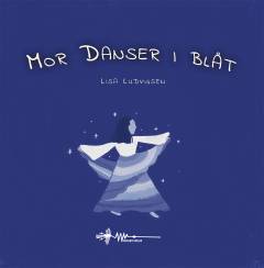 Mor danser i blåt