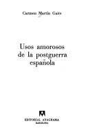 Usos amorosos de la postguerra española