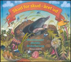 Skud for skud - året ud : muldvarpen Middes årsberetning