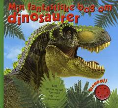 Min fantastiske bog om dinosaurer