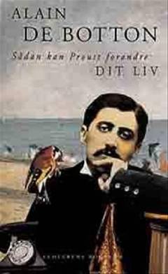 Sådan kan Proust forandre dit liv