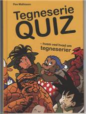 Tegneserie quiz : hvem ved hvad om tegneserier