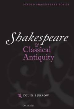 Shakespeare and classical antiquity