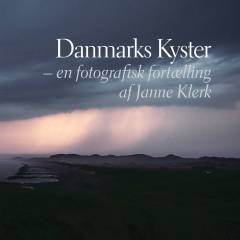 Danmarks kyster : en fotografisk fortælling. Bind 2 : Øerne og Bornholm