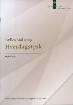 Fælles mål 2009 - hverdagstysk