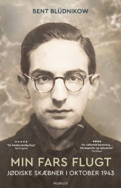 Min fars flugt : jødiske skæbner i oktober 1943