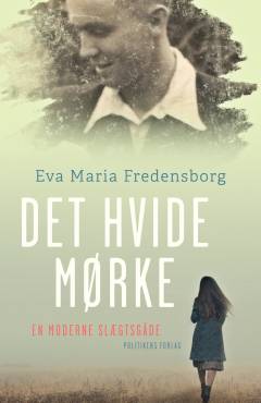Det hvide mørke : en moderne slægtsgåde