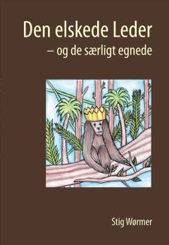 Den elskede leder : og de særligt egnede