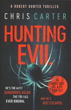 Hunting evil