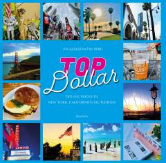 Topdollar : tips og tricks til New York, Californien og Florida