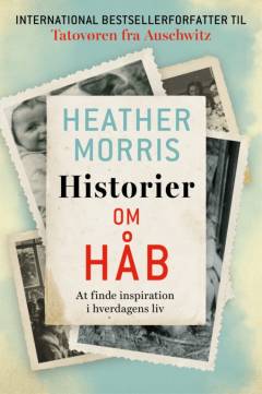 Historier om håb : at finde inspiration i hverdagens liv