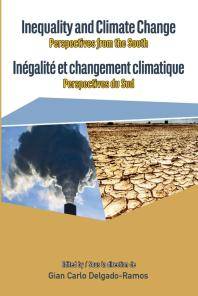 Inequality and climate change : perspectives from the south = Inegalite et changement climatique : perspectives du sud