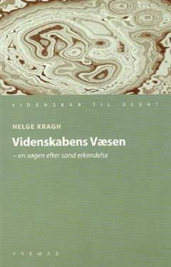 Videnskabens væsen : en søgen efter sand erkendelse