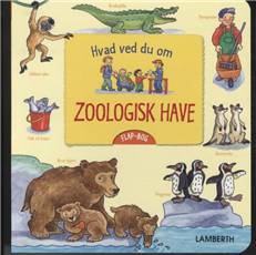 Hvad ved du om zoologisk have