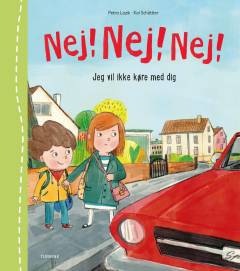 Nej! nej! nej! - jeg vil ikke køre med dig