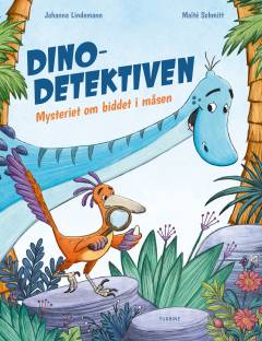 Dino-detektiven : mysteriet om biddet i måsen