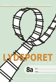 Lydsporet. 8, Tag lyd væk. Bind a