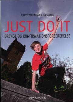 Just do it : drenge og konfirmationsforberedelse