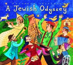 A Jewish odyssey : a celebration of Jewish music around the world