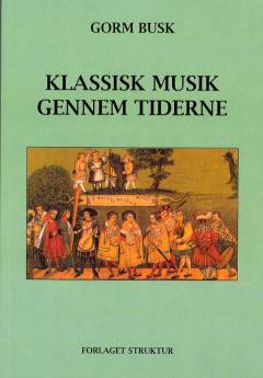 Klassisk musik gennem tiderne