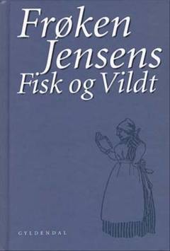 Frøken Jensens fisk og vildt