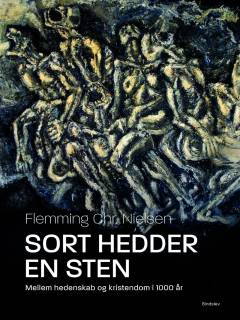 Sort hedder en sten : mellem hedenskab og kristendom i 1000 år