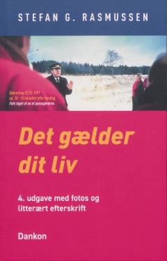 Det gælder dit liv