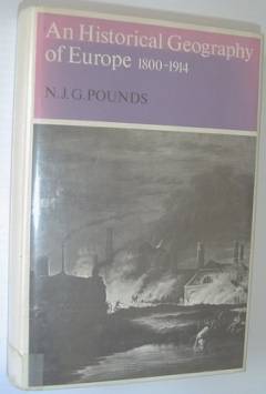 An historical geography of Europe 1800-1914