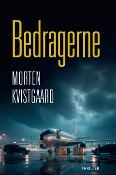 Bedragerne : thriller om dobbeltspillet i serbisk våbeneksport
