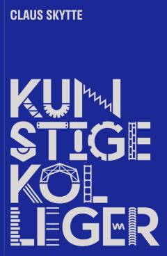 Kunstige kolleger : hvordan skal mennesker, robotter og kognitiv teknologi deles om fremtidens arbejde