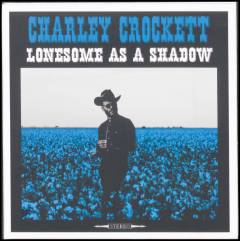 Lonesome as a shadow