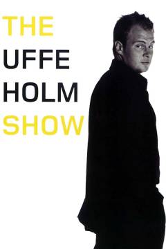 The Uffe Holm show