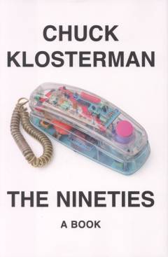 The nineties