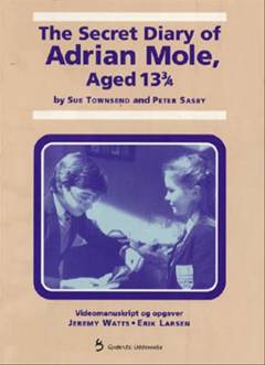 The secret diary of Adrian Mole, aged 13 3/4
