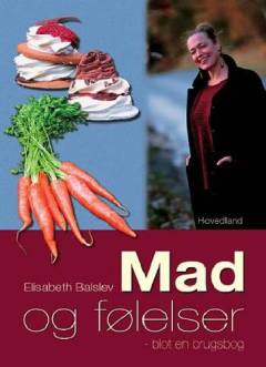 Mad og følelser : blot en brugsbog